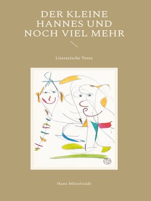 cover image of Der kleine Hannes und noch viel mehr